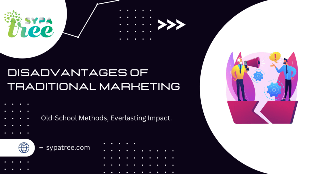 Traditional marketing VS digital marketing